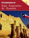 Frommer's San Antonio & Austin